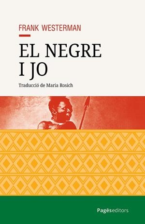 EL NEGRE I JO | 9788413036779 | WESTERMAN, FRANK | Llibreria Online de Banyoles | Comprar llibres en català i castellà online