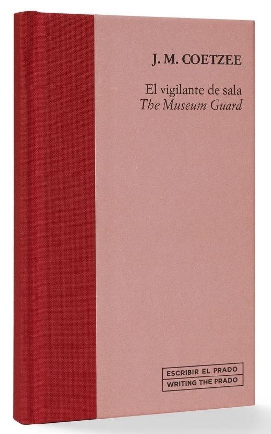EL VIGILANTE DE SALA / THE MUSEUM GUARD | 9788484806158 | COETZEE, J.M. | Llibreria Online de Banyoles | Comprar llibres en català i castellà online