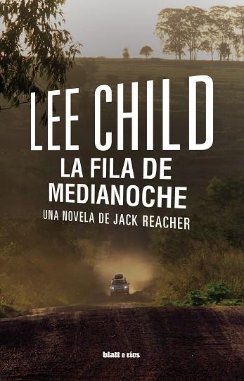 LA FILA DE MEDIANOCHE | 9788412996920 | CHILD, LEE | Llibreria Online de Banyoles | Comprar llibres en català i castellà online