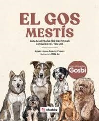 EL GOS MESTÍS | 9791387658205 | AMBLÀS CASALS, AGNÈS/AMBLÀS CASALS, AINA | Llibreria Online de Banyoles | Comprar llibres en català i castellà online