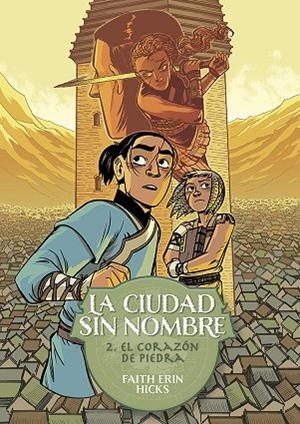 LA CIUDAD SIN NOMBRE 2. EL CORAZÓN DE PIEDRA | 9788419670106 | HICKS, FAITH ERIN | Llibreria Online de Banyoles | Comprar llibres en català i castellà online