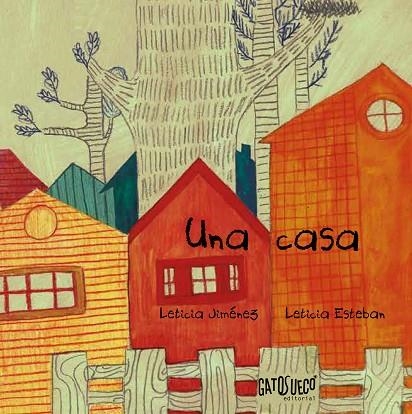 UNA CASA | 9791399105117 | JIMÉNEZ, LETICIA/ESTEBAN, LETICIA | Llibreria Online de Banyoles | Comprar llibres en català i castellà online