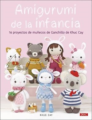 AMIGURUMI DE LA INFANCIA | 9788498746709 | CAY, KHUC | Llibreria Online de Banyoles | Comprar llibres en català i castellà online