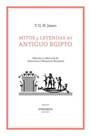 MITOS Y LEYENDAS DEL ANTIGUO EGIPTO | 9788419874931 | JAMES, THOMAS GARNET HENRY | Llibreria L'Altell - Llibreria Online de Banyoles | Comprar llibres en català i castellà online - Llibreria de Girona