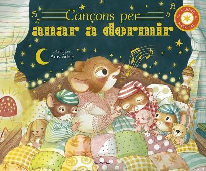 CANÇONS PER ANAR A DORMIR. LLIBRE MUSICAL | 9791387519421 | ADELE, AMY/ECKFORD, JENNIFER | Llibreria L'Altell - Llibreria Online de Banyoles | Comprar llibres en català i castellà online - Llibreria de Girona
