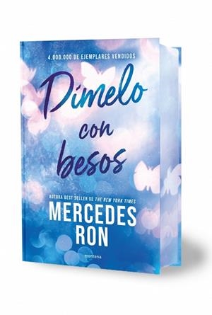 DÍMELO CON BESOS (EDICIÓN ESPECIAL CON CANTOS TINTADOS) (DÍMELO 3) | 9791387598877 | RON, MERCEDES | Llibreria Online de Banyoles | Comprar llibres en català i castellà online