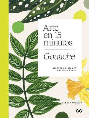 ARTE EN 15 MINUTOS. GOUACHE | 9788425236235 | PODBURY, HANNAH | Llibreria L'Altell - Llibreria Online de Banyoles | Comprar llibres en català i castellà online - Llibreria de Girona