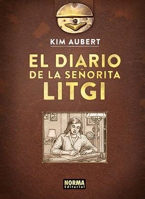 EL DIARIO DE LA SEÑORITA LITGI | 9788467978728 | KIM | Llibreria L'Altell - Llibreria Online de Banyoles | Comprar llibres en català i castellà online - Llibreria de Girona