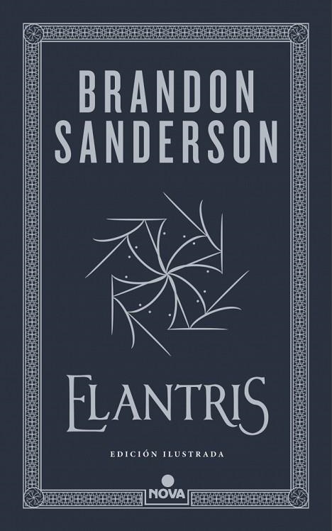 ELANTRIS (EDICIÓN ILUSTRADA) | 9788410466265 | SANDERSON, BRANDON | Llibreria L'Altell - Llibreria Online de Banyoles | Comprar llibres en català i castellà online - Llibreria de Girona