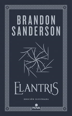 ELANTRIS (EDICIÓN ILUSTRADA) | 9788410466265 | SANDERSON, BRANDON | Llibreria L'Altell - Llibreria Online de Banyoles | Comprar llibres en català i castellà online - Llibreria de Girona