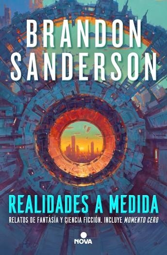 REALIDADES A MEDIDA | 9788410466203 | SANDERSON, BRANDON | Llibreria Online de Banyoles | Comprar llibres en català i castellà online