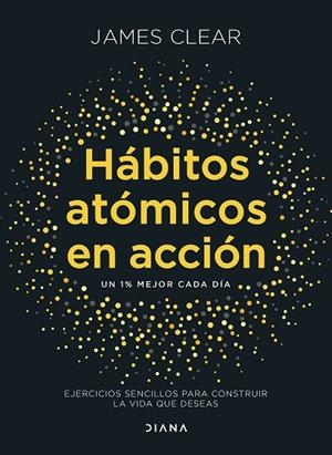 HÁBITOS ATÓMICOS EN ACCIÓN | 9788411193016 | CLEAR, JAMES | Llibreria Online de Banyoles | Comprar llibres en català i castellà online