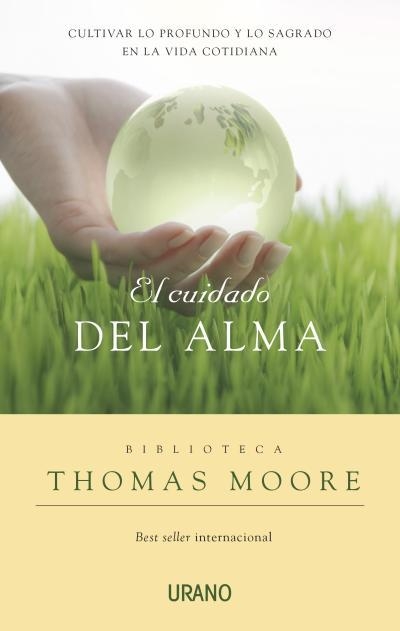 EL CUIDADO DEL ALMA | 9788479536954 | MOORE, THOMAS | Llibreria Online de Banyoles | Comprar llibres en català i castellà online