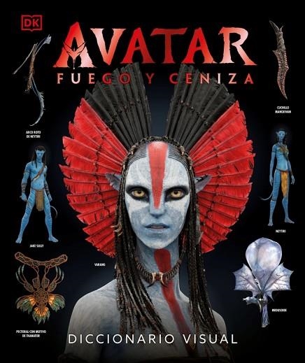 AVATAR: FUEGO Y CENIZA. DICCIONARIO VISUAL | 9780241773482 | DK | Llibreria Online de Banyoles | Comprar llibres en català i castellà online