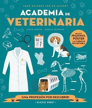 ACADEMIA DE VETERINARIA | 9788418733680 | MARTIN, STEVE/KEOGHAN, ANGELA | Llibreria Online de Banyoles | Comprar llibres en català i castellà online