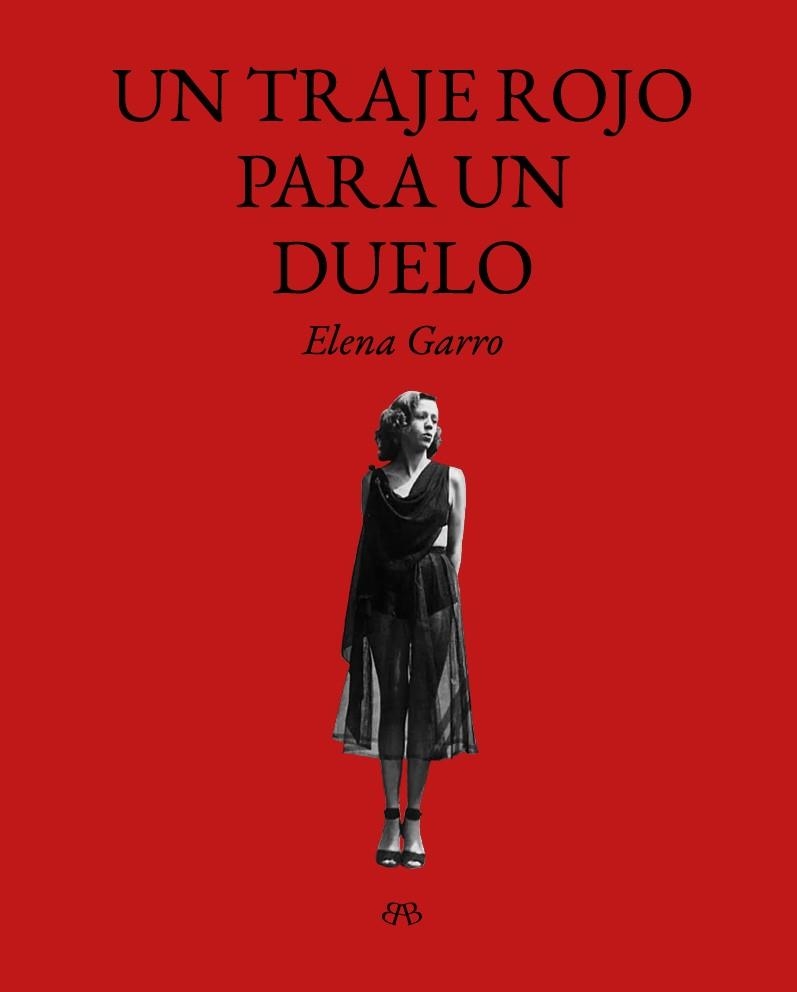 TRAJE ROJO PARA UN DUELO, UN | 9788412899092 | GARRO, ELENA | Llibreria Online de Banyoles | Comprar llibres en català i castellà online