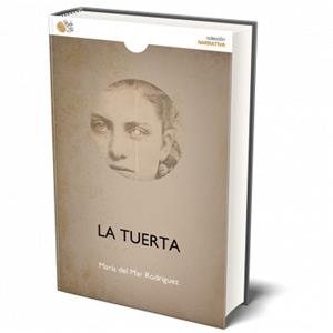 LA TUERTA | 9788418699832 | Llibreria Online de Banyoles | Comprar llibres en català i castellà online