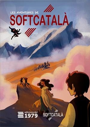 AVENTURES DE SOFTCATALÀ, LES | 9788412818192 | LONGÀS, BERTA/PÉREZ, OSCAR | Llibreria L'Altell - Llibreria Online de Banyoles | Comprar llibres en català i castellà online - Llibreria de Girona