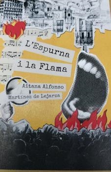 ESPURNA I LA FLAMA, L' | 9788409786671 | ALFONSO MARTÍNEZ DE LEJARZA, AITANA | Llibreria Online de Banyoles | Comprar llibres en català i castellà online