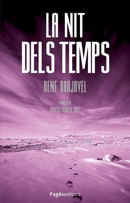 LA NIT DELS TEMPS | 9788413036809 | BARJAVEL, RENÉ | Llibreria Online de Banyoles | Comprar llibres en català i castellà online