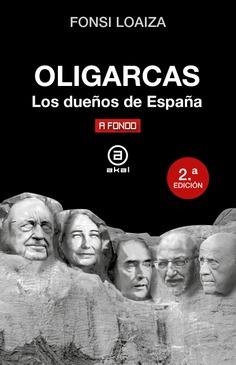 OLIGARCAS | 9788446056164 | LOAIZA, FONSI | Llibreria Online de Banyoles | Comprar llibres en català i castellà online