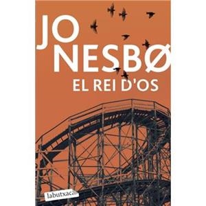 EL REI D'OS | 9791387802288 | NESBO, JO | Llibreria Online de Banyoles | Comprar llibres en català i castellà online