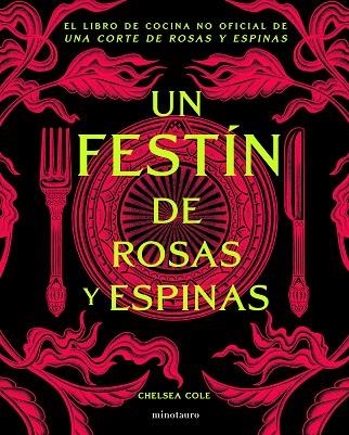 UN FESTÍN DE ROSAS Y ESPINAS | 9788445020791 | COLE, CHELSEA | Llibreria Online de Banyoles | Comprar llibres en català i castellà online