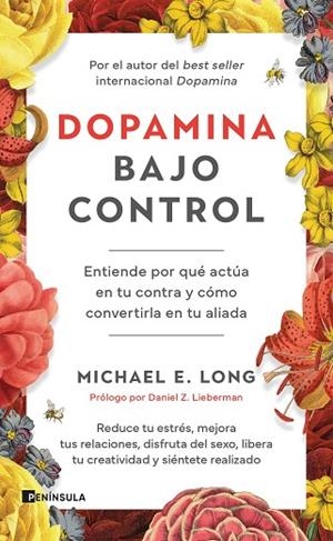 DOPAMINA BAJO CONTROL | 9788411004442 | LONG, MICHAEL E. | Llibreria Online de Banyoles | Comprar llibres en català i castellà online
