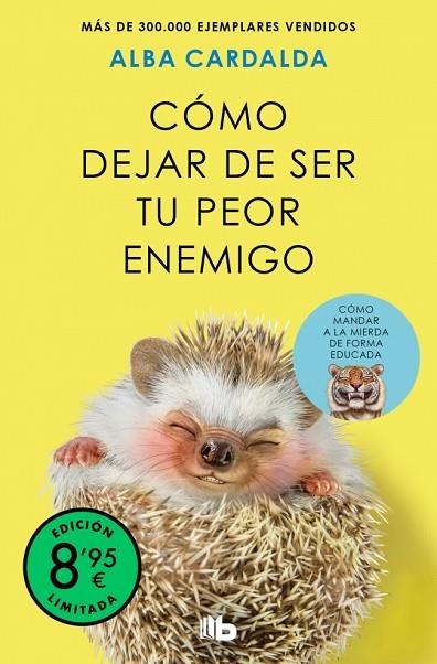 CÓMO DEJAR DE SER TU PEOR ENEMIGO (EDICIÓN LIMITADA) | 9791387652708 | CARDALDA, ALBA | Llibreria Online de Banyoles | Comprar llibres en català i castellà online