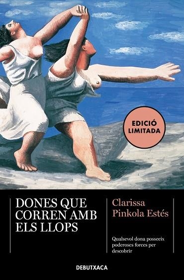 DONES QUE CORREN AMB ELS LLOPS | 9788419394620 | ESTÉS, CLARISSA PINKOLA | Llibreria Online de Banyoles | Comprar llibres en català i castellà online