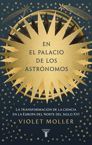 EN EL PALACIO DE LOS ASTRÓNOMOS | 9788430627417 | MOLLER, VIOLET | Llibreria Online de Banyoles | Comprar llibres en català i castellà online