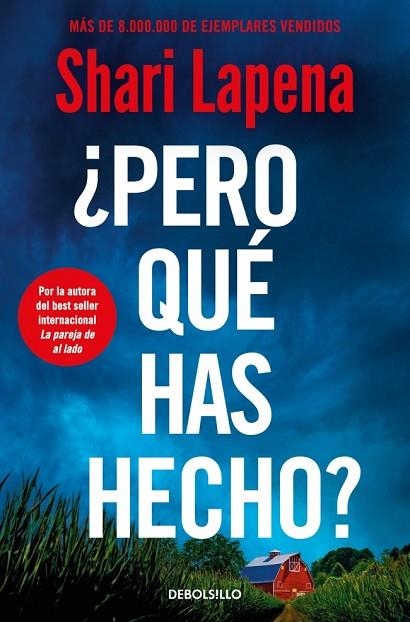 ¿PERO QUÉ HAS HECHO? | 9788466381895 | LAPENA, SHARI | Llibreria Online de Banyoles | Comprar llibres en català i castellà online