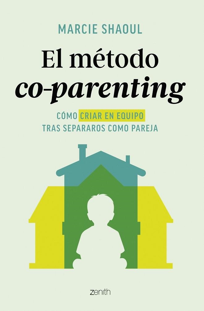 EL MÉTODO CO-PARENTING | 9788408312895 | SHAOUL, MARCIE | Llibreria Online de Banyoles | Comprar llibres en català i castellà online
