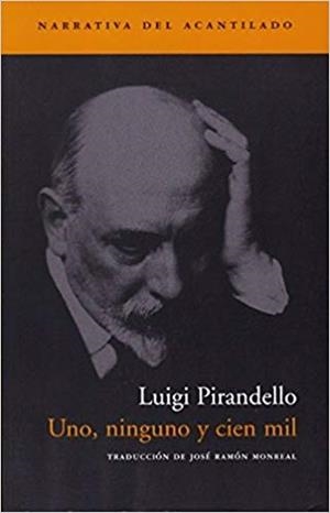 UNO, NINGUNO CIEN MIL | 9788496136519 | PIRANDELLO, LUIGI | Llibreria Online de Banyoles | Comprar llibres en català i castellà online
