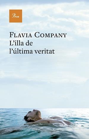 L'ILLA DE L'ÚLTIMA VERITAT | 9788410488724 | FLÀVIA COMPANY | Llibreria L'Altell - Llibreria Online de Banyoles | Comprar llibres en català i castellà online - Llibreria de Girona