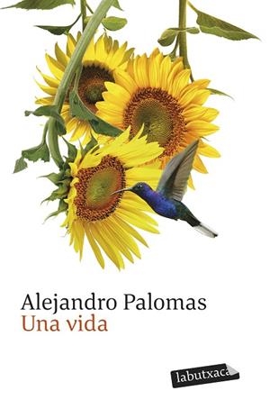 UNA VIDA | 9791387802257 | PALOMAS, ALEJANDRO | Llibreria Online de Banyoles | Comprar llibres en català i castellà online