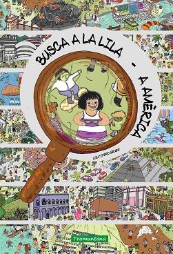 BUSCA A LA LILA A AMÈRICA | 9788419829719 | OTERO GRUER, DOLORES | Llibreria L'Altell - Llibreria Online de Banyoles | Comprar llibres en català i castellà online - Llibreria de Girona