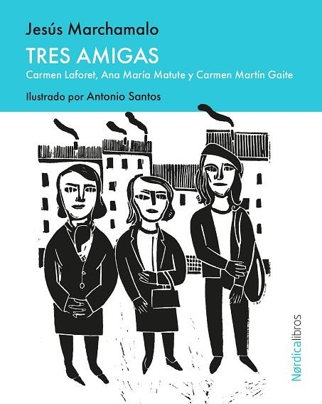 TRES AMIGAS | 9791387922344 | MARCHAMALO, JESÚS | Llibreria Online de Banyoles | Comprar llibres en català i castellà online
