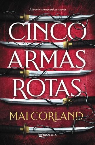 CINCO ARMAS ROTAS | 9791387739294 | CORLAND, MAI | Llibreria L'Altell - Llibreria Online de Banyoles | Comprar llibres en català i castellà online - Llibreria de Girona