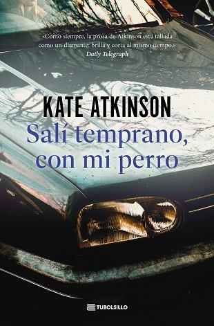 SALÍ TEMPRANO, CON MI PERRO | 9791387739140 | ATKINSON, KATE | Llibreria Online de Banyoles | Comprar llibres en català i castellà online