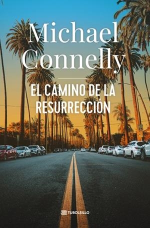EL CAMINO DE LA RESURRECCIÓN | 9791387739171 | CONNELLY, MICHAEL | Llibreria Online de Banyoles | Comprar llibres en català i castellà online