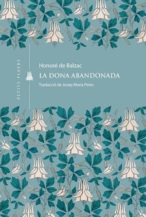 LA DONA ABANDONADA | 9791387961046 | DE BALZAC, HONORÉ | Llibreria Online de Banyoles | Comprar llibres en català i castellà online