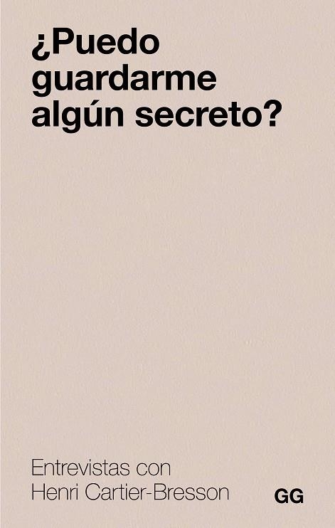 ¿PUEDO GUARDARME ALGÚN SECRETO? | 9788425236129 | CARTIER-BRESSON, HENRI | Llibreria Online de Banyoles | Comprar llibres en català i castellà online