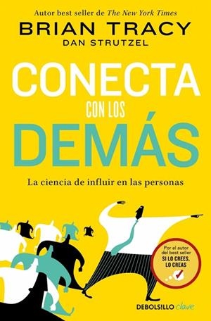 CONECTA CON LOS DEMÁS | 9788466372886 | TRACY, BRIAN | Llibreria Online de Banyoles | Comprar llibres en català i castellà online