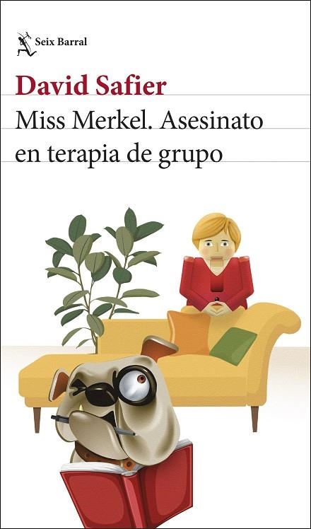 MISS MERKEL. ASESINATO EN TERAPIA DE GRUPO | 9788432249204 | SAFIER, DAVID | Llibreria Online de Banyoles | Comprar llibres en català i castellà online