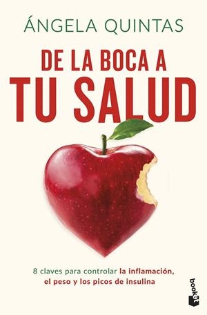 DE LA BOCA A TU SALUD | 9788408313939 | QUINTAS, ÁNGELA | Llibreria Online de Banyoles | Comprar llibres en català i castellà online