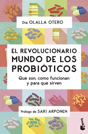 EL REVOLUCIONARIO MUNDO DE LOS PROBIÓTICOS | 9788413444789 | OTERO, OLALLA | Llibreria Online de Banyoles | Comprar llibres en català i castellà online