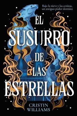 EL SUSURRO DE LAS ESTRELLAS | 9788419988836 | WILLIAMS, CRISTIN | Llibreria Online de Banyoles | Comprar llibres en català i castellà online