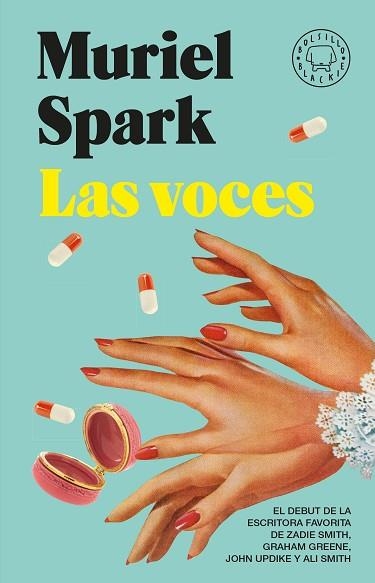 LAS VOCES. EDICIÓN BOLSILLO BLACKIE BOOKS. | 9791387748203 | SPARK, MURIEL | Llibreria L'Altell - Llibreria Online de Banyoles | Comprar llibres en català i castellà online - Llibreria de Girona