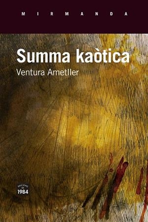 SUMMA KAÒTICA | 9791387757250 | AMETLLER, VENTURA | Llibreria Online de Banyoles | Comprar llibres en català i castellà online
